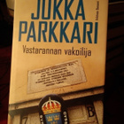 JUKKA PARKKARI : VASTARANNAN VAKOILIJA - pikkukuva 1