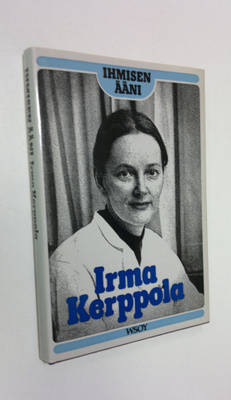 Irma Kerppola : Ihmisen ääni