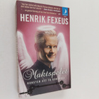Henrik Fexeus : Maktspelet : sympatiska tekniker för att ... - pikkukuva 1