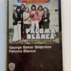 GEORGE BAKER SELECTION PALOMA BLANCA C-KASETTI - pikkukuva 1