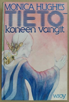 Monica Hughes: Tietokoneen vangit