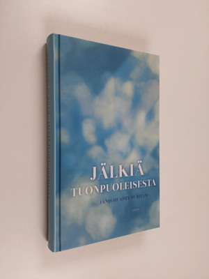 Janis Heaphy Durham : Jälkiä tuonpuoleisesta : tositarina...