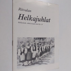 Ritvalan helkajuhlat : Helluntain valmistumispäivänä klo 14 - pikkukuva 1