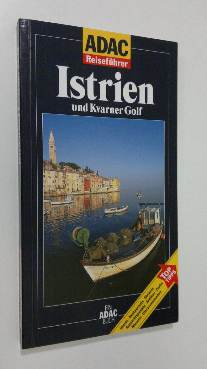 Darja Peitz-Hlebec : Istrien und Kvarner Golf