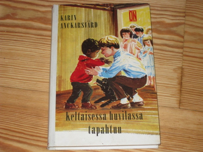 Anckarsvärd, Karin: Keltaisessa huvilassa tapahtuu 1.p skk