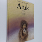 Jozef Wilkon ym. : Atuk ja susi : tarina eskimopojasta, j... - pikkukuva 1