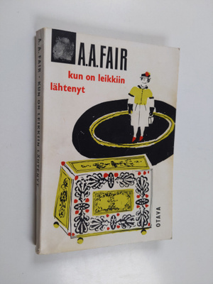 A. A. Fair : Kun on leikkiin lähtenyt : salapoliisiromaani