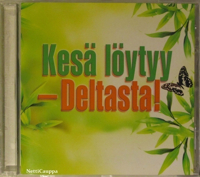 Kokoelma • Kesä löytyy • Deltasta! CD