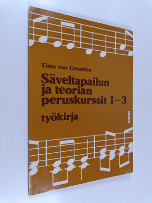 Timo von Creutlein : Säveltapailun ja teorian peruskurssi...