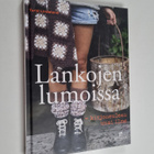Turid Lindeland : Lankojen lumoissa : kirjoneuleen uusi ilme - pikkukuva 1