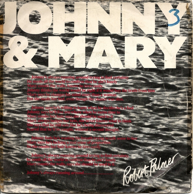 ROBERT PALMER: Johnny And Mary / What's It Take  7"kk
