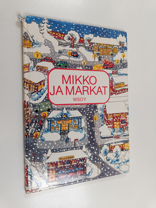 Kirsti Kivinen : Mikko ja markat