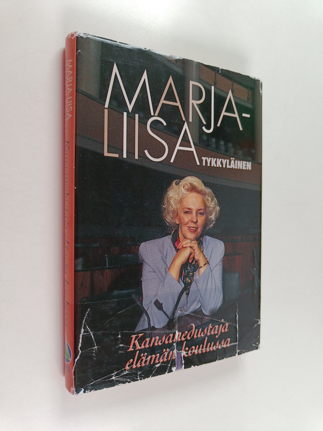 Jukka Mäkinen : Marja-Liisa Tykkyläinen : kansanedustaja ...
