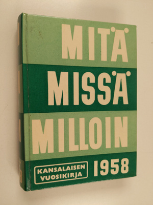 Mitä missä milloin 1958