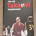 Mika Lätti TAKAOVI - KORIPALLOROMAANI - pikkukuva 1