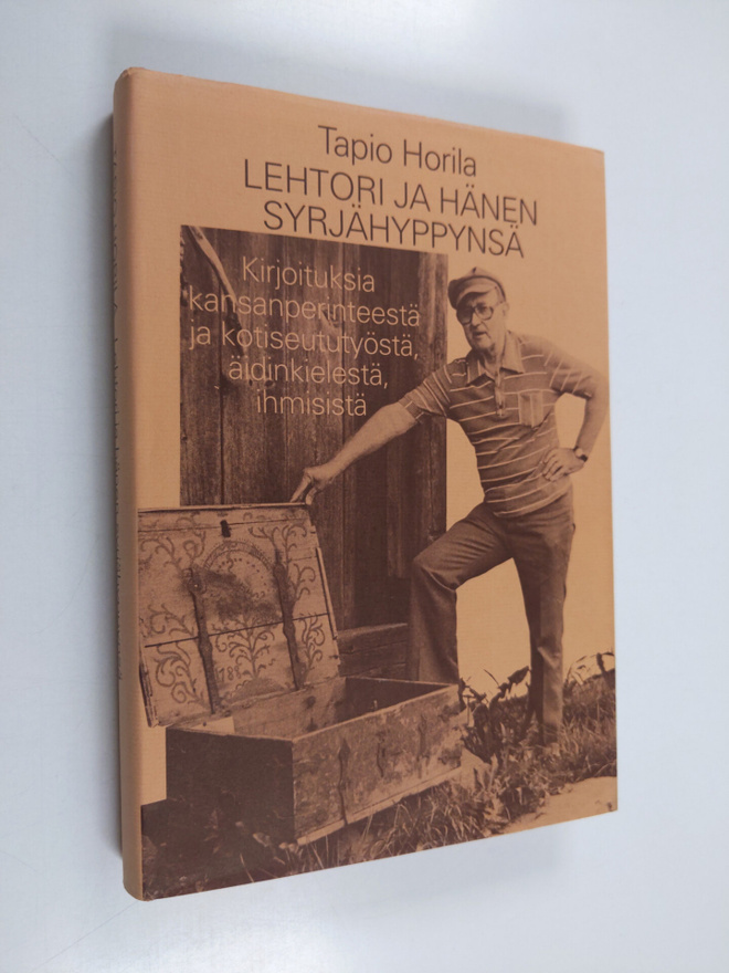 Tapio Horila : Lehtori ja hänen syrjähyppynsä : kirjoituk...