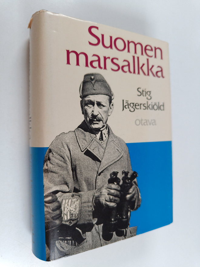 Stig Jägerskiöld : Suomen marsalkka : Gustaf Mannerheim 1...