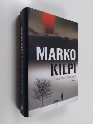 Marko Kilpi : Elävien kirjoihin