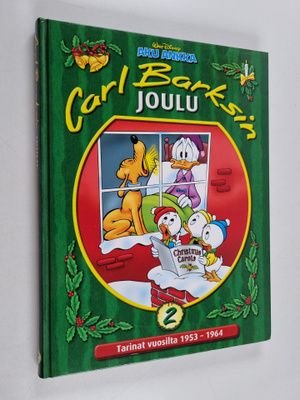 Carl Barks : Carl Barksin joulu 2