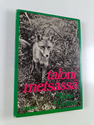Hans Lidman : Taloni metsässä