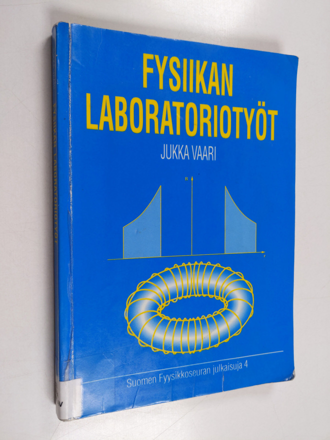Jukka Vaari : Fysiikan laboratoriotyöt