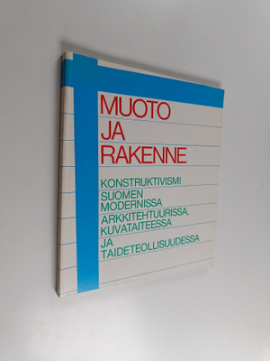Marjatta (toim.) Levanto : Muoto ja rakenne : konstruktiv...