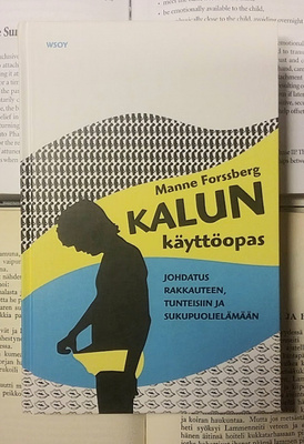 Manne Forssberg - Kalun käyttöopas (sid.)