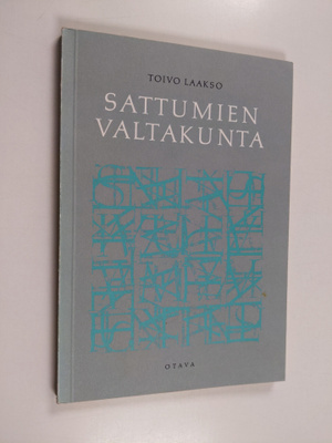 Toivo Laakso : Sattumien valtakunta : runoja