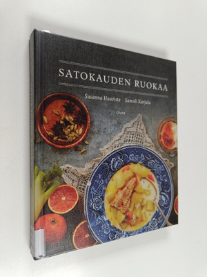 Susanna Haavisto ym. : Satokauden ruokaa
