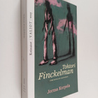 Jorma Korpela : Tohtori Finckelman : ihmiskurjan kertomus - pikkukuva 1