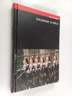 Jaak Joeruut : Diplomaat ja mälu
