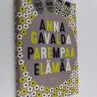 Anna Gavalda : Parempaa elämää - pikkukuva 1