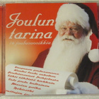 Joulun Tarina • 16 Joulusuosikkia CD - pikkukuva 1