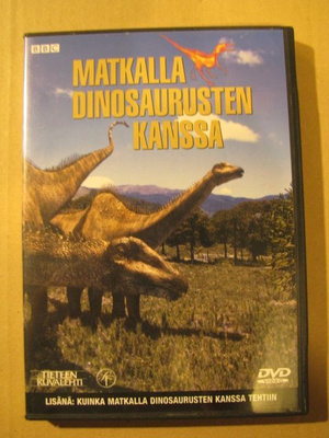 MATKALLA DINOSAURUSTEN KANSSA ( BBC )