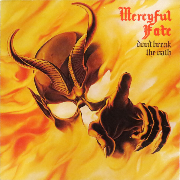 Mercyful Fate (CD+1) Don't Break The Oath MINT!! Remaster