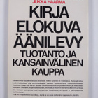 Mikko ym. Jokela : Kirja, elokuva, äänilevy : tuotanto ja... - pikkukuva 2