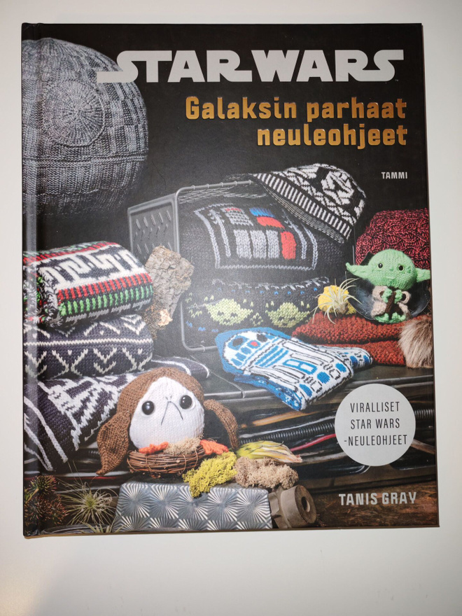 STAR WARS Galaksin parhaat neuleohjeet - Tanis Gray