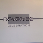 REVENGE :: CELEBRATION :: CD, MAXi-SINGLE       FINLAND-1998 - pikkukuva 1