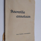 Isak Näähä : Anoville annetaan : Isak Näähän seurapuheita - pikkukuva 1