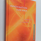 C. K. Prahalad ym. : Innovaation uusi aika : Yhteinen arv... - pikkukuva 1