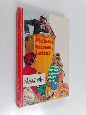 Merri Vik : Pieleen menee, Lotta