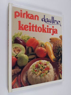 Mariann Erlandsson : Pirkan eksoottinen keittokirja
