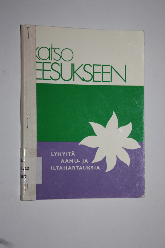 Helinä (suom.) Kuusiola : Katso Jeesukseen : lyhyitä aamu...