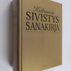 Timo Nurmi : Kultainen sivistyssanakirja - pikkukuva 1