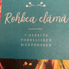 AARO LÖF: ROHKEA ELÄMÄ 7 Askelta tod muutokseen - pikkukuva 1