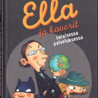Timo Parvela - Ella ja kaverit salaisessa palveluksessa - pikkukuva 1