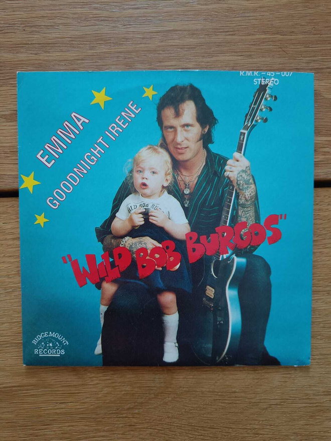 AUCTION - WILD BOB BURGOS 7"