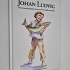 Wava Sturmer ym. : Johan Ludvig : Pietarsaarelaispoika jo... - pikkukuva 1