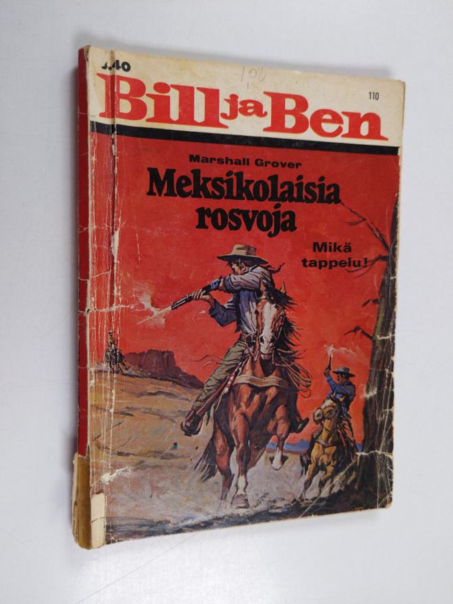 Marshall Grover : Meksikolaisia rosvoja