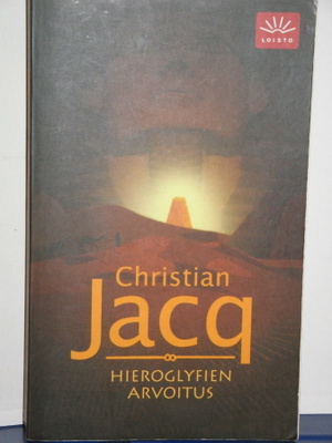 Christian Jacq : HIEROGLYFIEN ARVOITUS